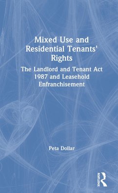 Mixed Use and Residential Tenants' Rights - Dollar, Peta