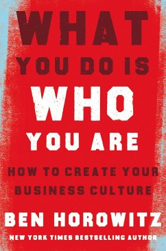 What You Do Is Who You Are - Horowitz, Ben