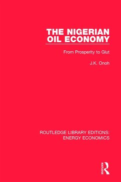 The Nigerian Oil Economy - Onoh, J. K.