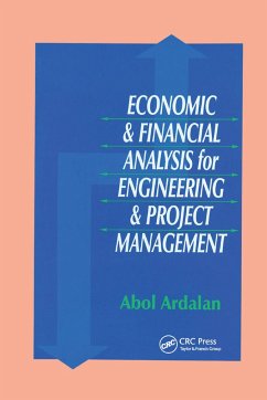 Economic and Financial Analysis for Engineering and Project Management - Ardalan, Abol