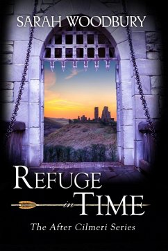 Refuge in Time - Woodbury, Sarah