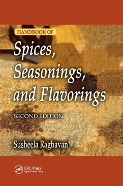 Handbook of Spices, Seasonings, and Flavorings - Raghavan, Susheela