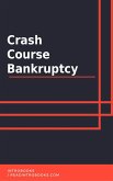 Crash Course Bankruptcy (eBook, ePUB)