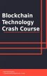 Blockchain Technology Crash Course... - Bild 1