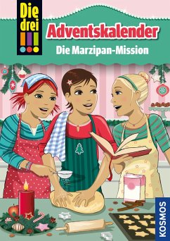 Die drei !!!, Die Marzipan-Mission (drei Ausrufezeichen) (eBook, PDF) - Vogel, Maja von