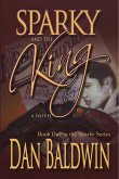 Sparky and the King (Sparky Series, #1) (eBook, ePUB)