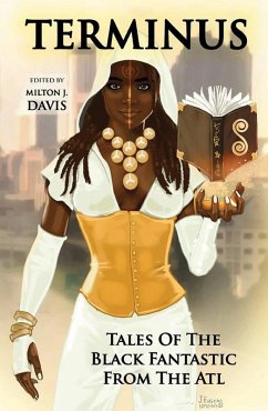 Cover Terminus: Tales of the Black Fantastic from the ATL (Terminus Tales) (eBook, ePUB)