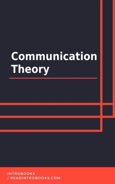 Communication Theory (eBook, ePUB) Communication Theory (eBook, ePUB)