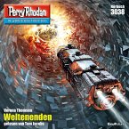 Weltenenden / Perry Rhodan-Zyklus &quote;Mythos&quote; Bd.3038 (MP3-Download)