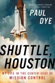 Shuttle, Houston (eBook, ePUB)