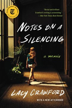 Notes on a Silencing (eBook, ePUB) - Crawford, Lacy