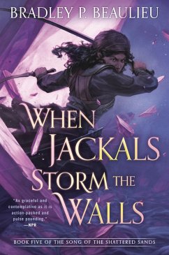 When Jackals Storm the Walls (eBook, ePUB) - Beaulieu, Bradley P.
