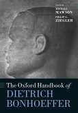 The Oxford Handbook of Dietrich Bonhoeffer (eBook, PDF)