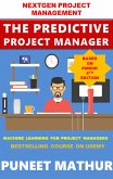 The Predictive Project Manager (eBook, ePUB)