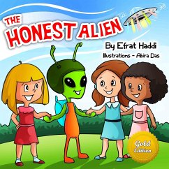 The Honest Alien Gold Edition (Social skills for kids, #7) (eBook, ePUB) - Haddi, Efrat