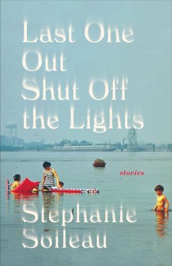 Last One Out Shut Off the Lights (eBook, ePUB) - Soileau, Stephanie