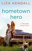 Hometown Hero (eBook, ePUB) Hometown Hero (eBook, ePUB)