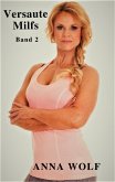 Versaute Milfs: Band 2 (eBook, ePUB)