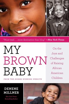 My Brown Baby (eBook, ePUB) - Millner, Denene