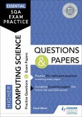 Essential SQA Exam Practice: Higher Computing Science Questions and Papers (eBook, ePUB)