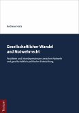 Gesellschaftlicher Wandel und Notwehrrecht (eBook, PDF)