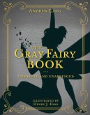 The Gray Fairy Book (eBook, ePUB)