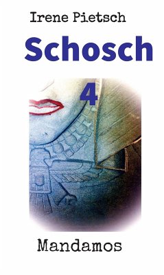 Schosch 4 (eBook, ePUB) - Pietsch, Irene