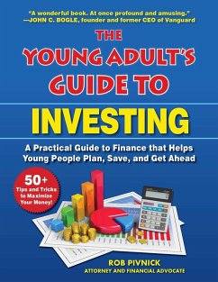 The Young Adult's Guide to Investing (eBook, ePUB) - Pivnick, Rob