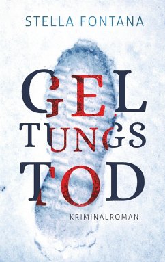 Geltungstod (eBook, ePUB) - Fontana, Stella