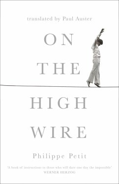 On the High Wire (eBook, ePUB) - Petit, Philippe