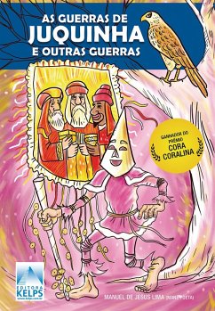 AS GUERRAS DE JUQUINHA (eBook, ePUB) - de Lima, Manuel Jesus