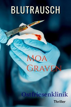 BLUTRAUSCH (eBook, ePUB) - Graven, Moa