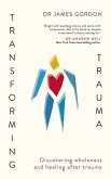 Transforming Trauma (eBook, ePUB)