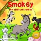 Smokey The Stubborn Donkey Gold Edition (Social skills for kids, #6) (eBook, ePUB)