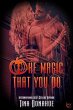 The Magic That You Do (eBook, ePUB) - Bild 1