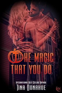The Magic That You Do (eBook, ePUB) - Donahue, Tina