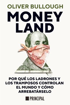 Moneyland (eBook, ePUB) - Bullough, Oliver