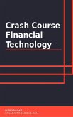 Crash Course Financial Technology (eBook, ePUB)