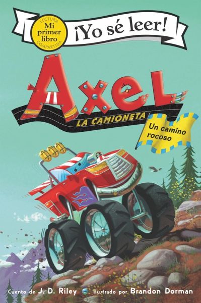 Axel la camioneta: Un camino rocoso (eBook, ePUB) Axel la camioneta: Un camino rocoso (eBook, ePUB)