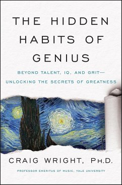 The Hidden Habits of Genius (eBook, ePUB) - Wright, Craig