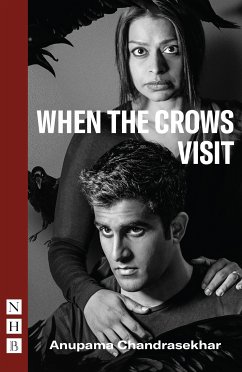 When the Crows Visit (NHB Modern Plays) (eBook, ePUB) - Chandrasekhar, Anupama