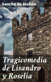 Tragicomedia de Lisandro y Roselia (eBook, ePUB)