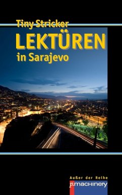 Lektüren in Sarajevo (eBook, ePUB) - Stricker, Tiny
