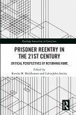 Prisoner Reentry in the 21st Century (eBook, ePUB)