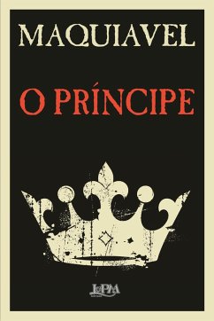 O Príncipe (eBook, ePUB) - Maquiavel