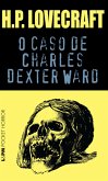 O Caso de Charles Dexter Ward (eBook, ePUB)