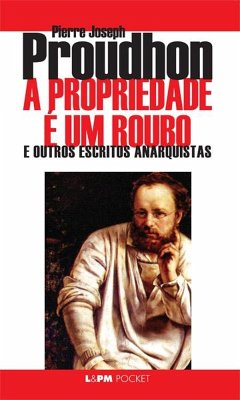 A Propriedade é um Roubo (eBook, ePUB) - Proudhon