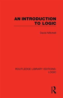 An Introduction to Logic (eBook, ePUB) - Mitchell, David