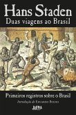 Duas viagens ao Brasil: Primeiros registros sobre o Brasil (eBook, ePUB)