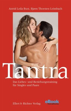 Tantra (eBook, ePUB) - Leimbach, Bjørn Thorsten; Bust, Astrid Leila